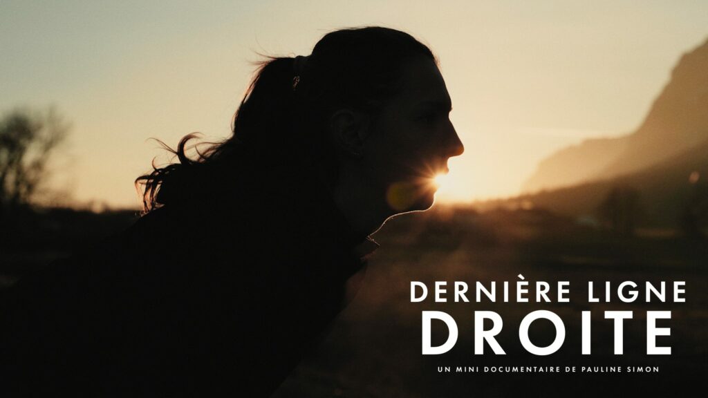 Derniere ligne droite : un court métrage de Pauline Simon